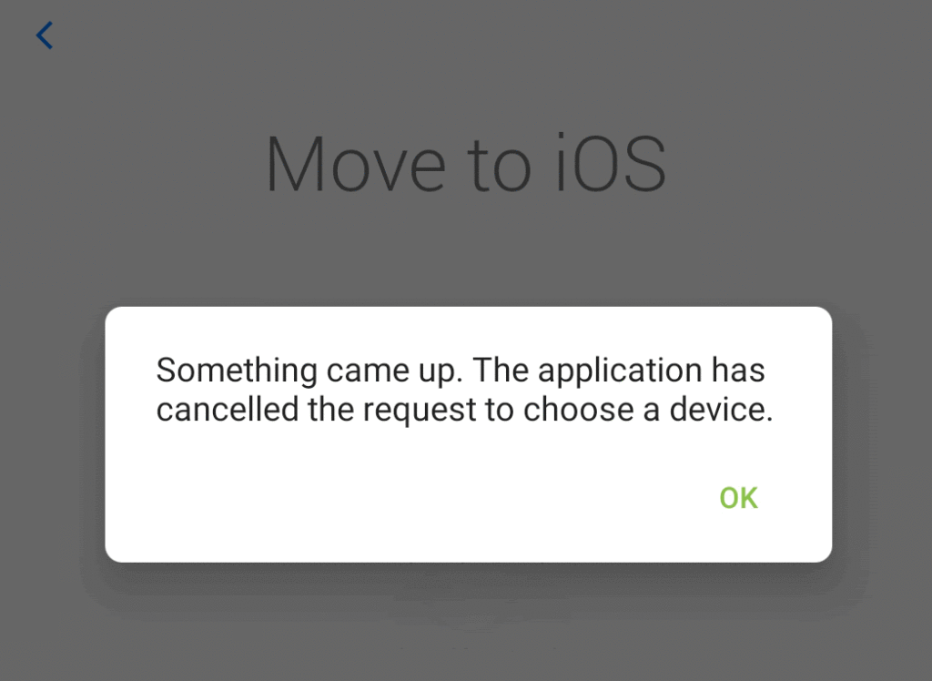 Move to iOS Something came up error
