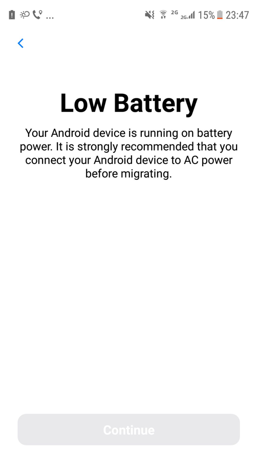 Move to iOS Low Battery. Connect Android to AC power.