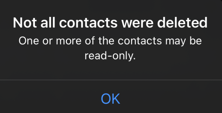 Not all contacts were deleted. One or more of the contacts may be read-only